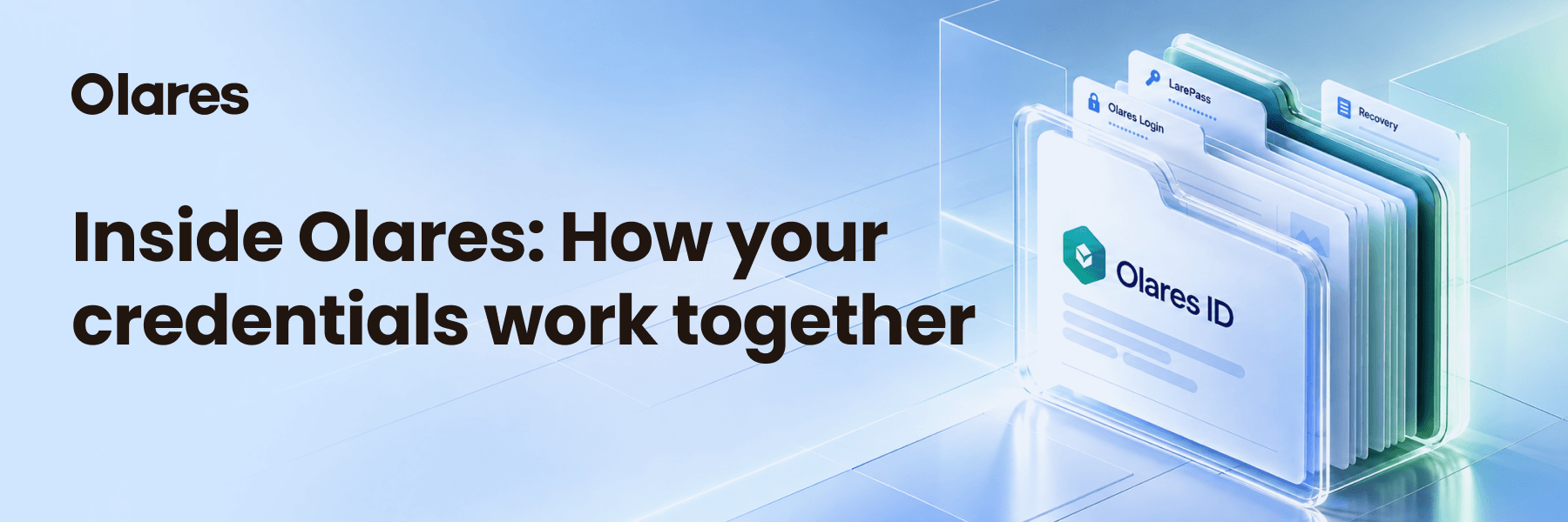 Inside Olares: How your credentials work together
